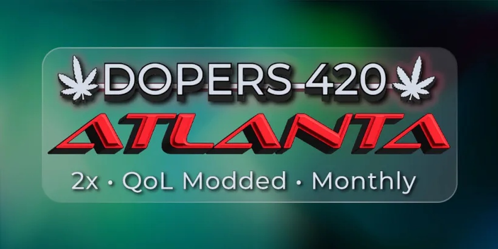 Dopers 420 - Atlanta | 2x | Monthly